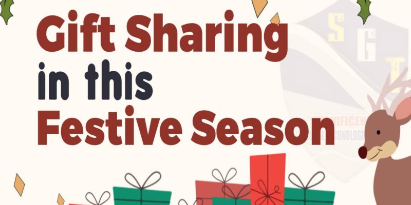 Gifts Sharing in this Festive Season.